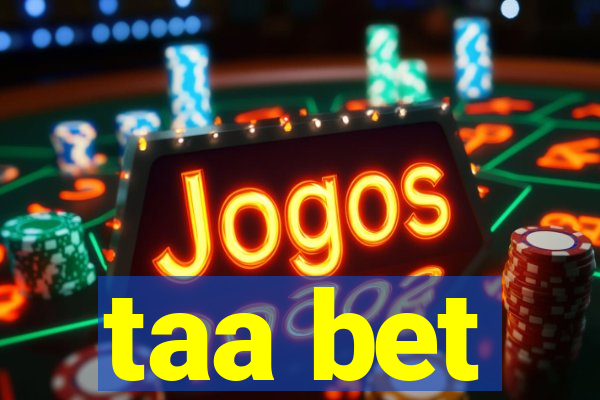 taa bet